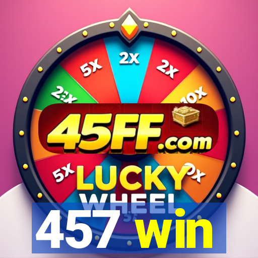 457 win